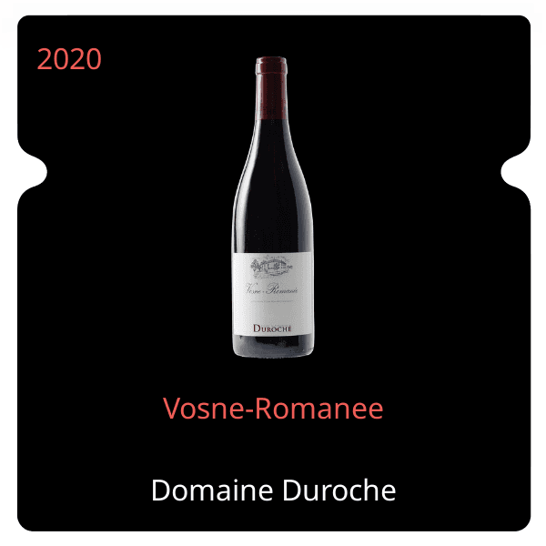 Duroche Vosne-Romanee 2020