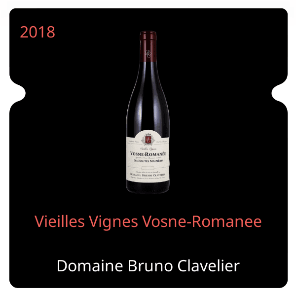 Bruno Clavelier Vieilles Vignes Vosne-Romanee 2018