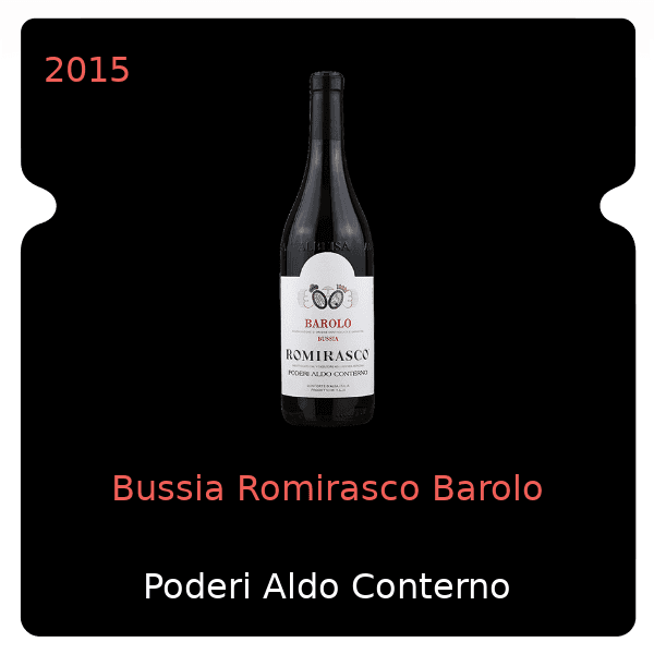 Aldo Conterno Bussia Romirasco Barolo 2015