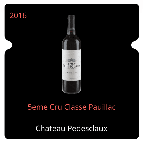 Pedesclaux 5eme Cru Classe Pauillac 2016