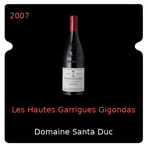 Santa Duc Les Hautes Garrigues Gigondas 2007