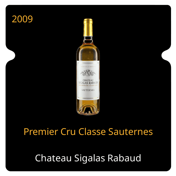 Sigalas Rabaud Premier Cru Classe Sauternes 2009