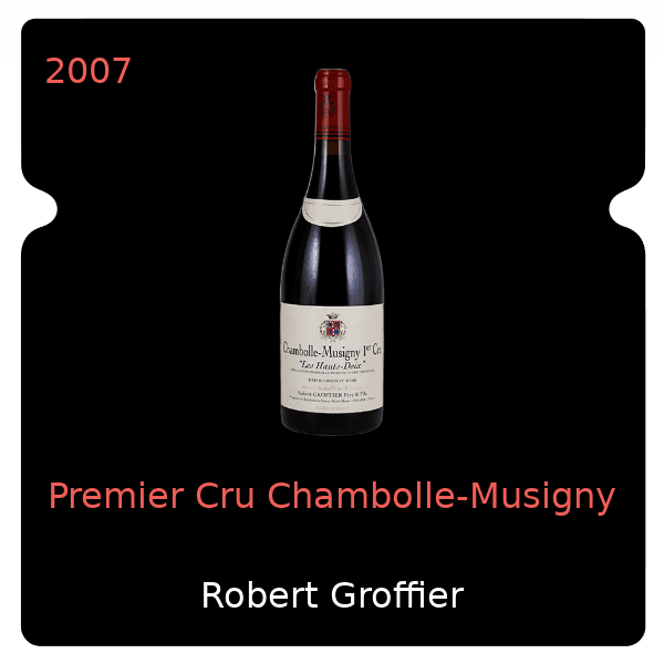 Robert Groffier Premier Cru Chambolle-Musigny 2007