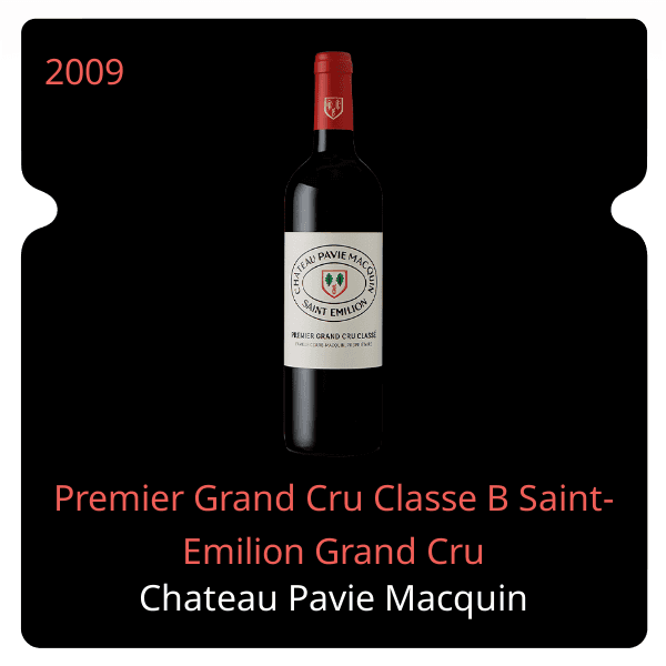 Pavie Macquin Premier Grand Cru Classe B Saint-Emilion Grand Cru 2009