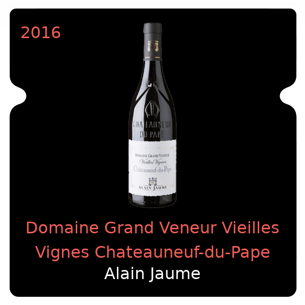 Alain Jaume Domaine Grand Veneur Vieilles Vignes Chateauneuf-du-Pape 2016