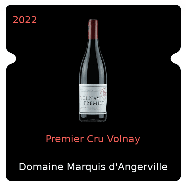 Marquis d'Angerville Premier Cru Volnay 2022