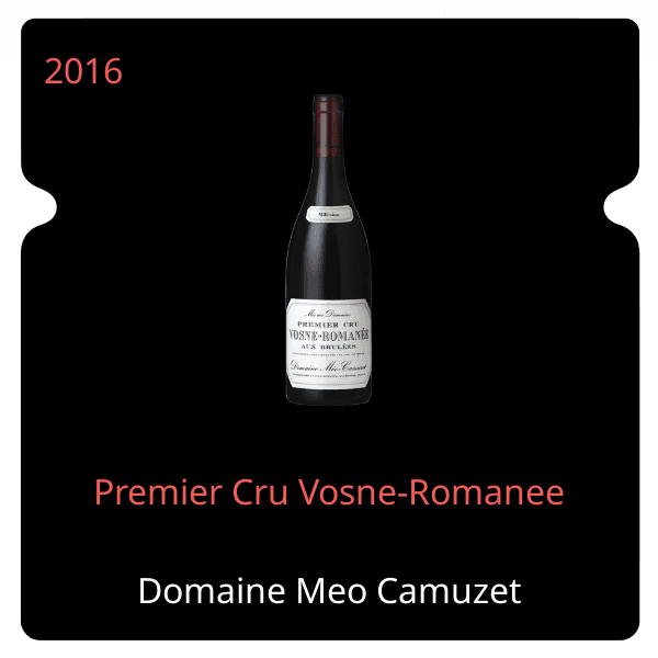 Meo Camuzet Premier Cru Vosne-Romanee 2016