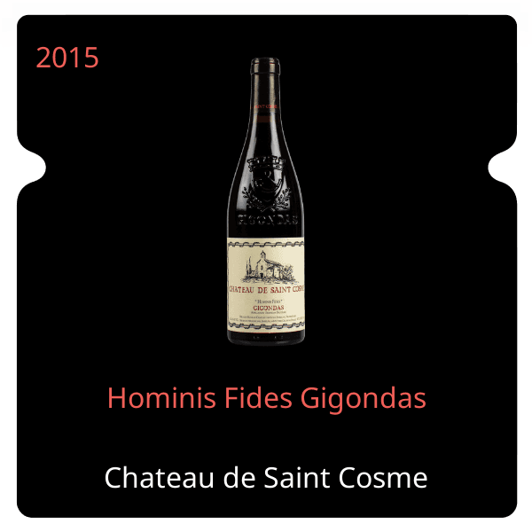 Saint Cosme Hominis Fides Gigondas 2015