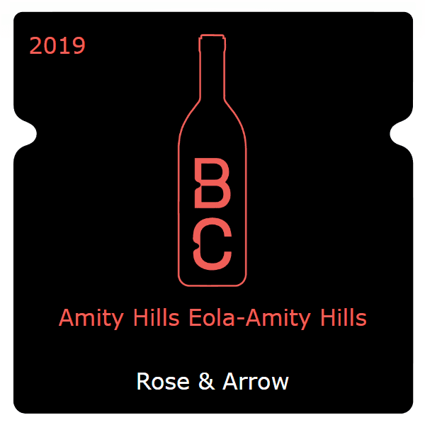 Rose & Arrow Amity Hills Eola-Amity Hills 2019
