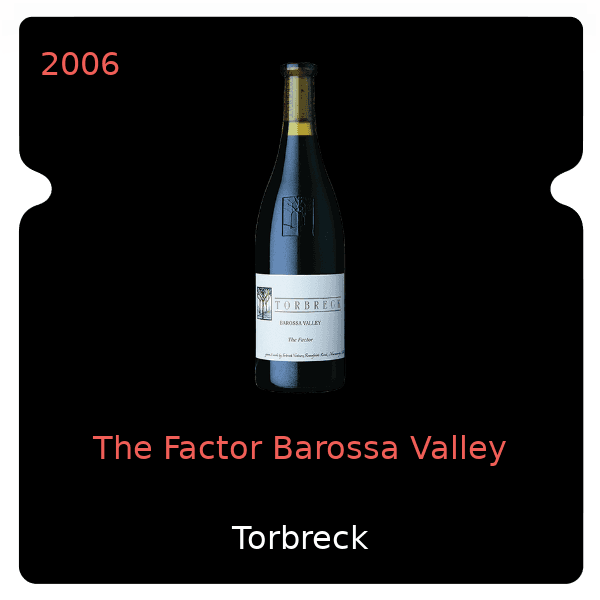 Torbreck The Factor Barossa Valley 2006