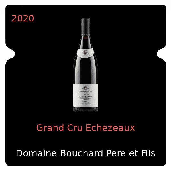 Bouchard Pere et Fils Grand Cru Echezeaux 2020
