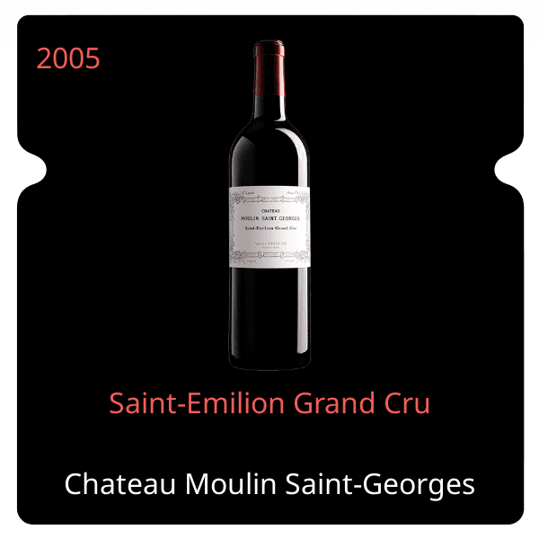 Moulin Saint-Georges Saint-Emilion Grand Cru 2005