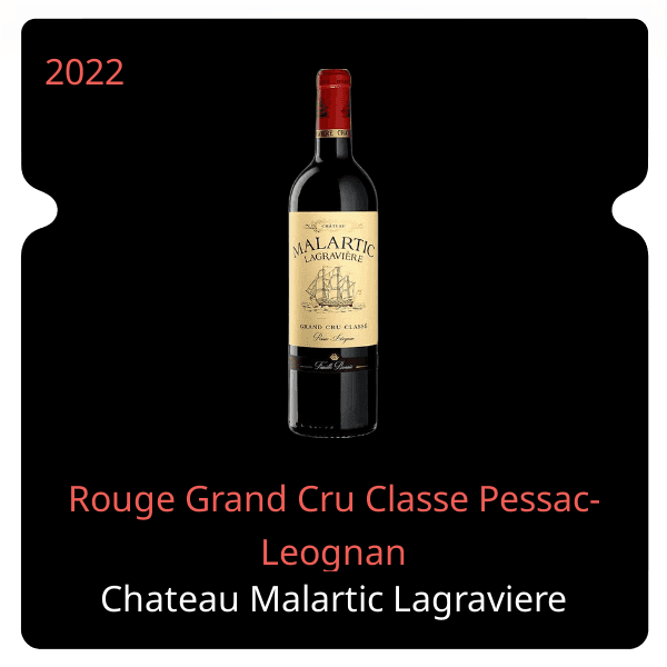 Malartic Lagraviere Rouge Grand Cru Classe Pessac-Leognan 2022