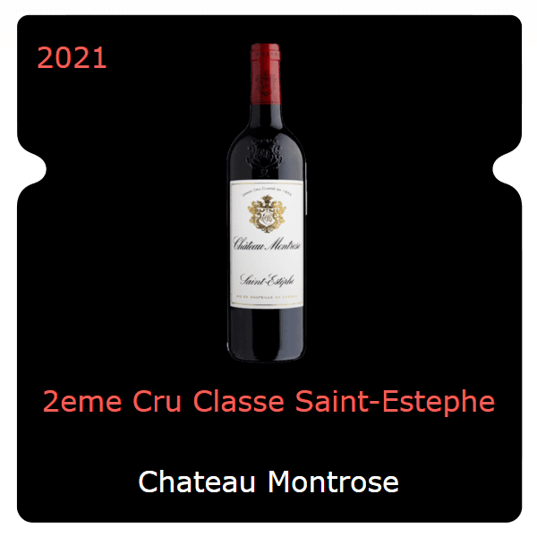 Montrose 2eme Cru Classe Saint-Estephe 2021