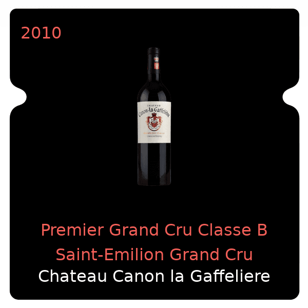 Gaffeliere Premier Grand Cru Classe B Saint-Emilion Grand Cru 2010